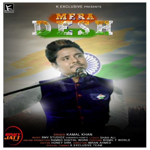 Mera Desh Kamal Khan Mp3 Song Download
