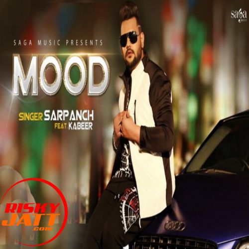 Mood Sarpanch, Kabeer Mp3 Song Download