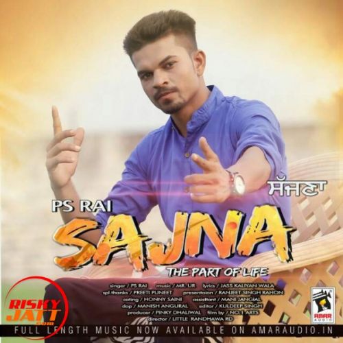 Sajna Ps Rai Mp3 Song Download