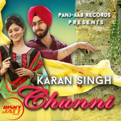 Chunni Karan Singh Mp3 Song Download