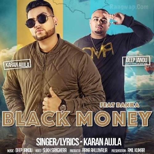 Black Money Ft Banka Karan Aujla Mp3 Song Download