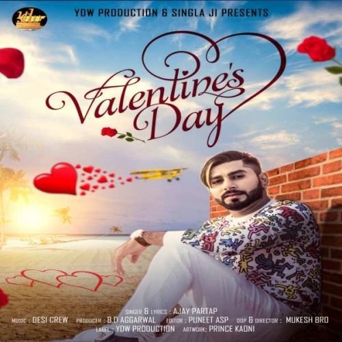 Valentines Day Ajay Partap Mp3 Song Download