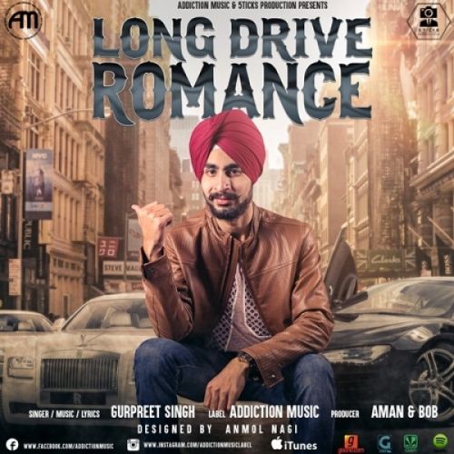 Long Drive Romance Gurpreet Singh Mp3 Song Download