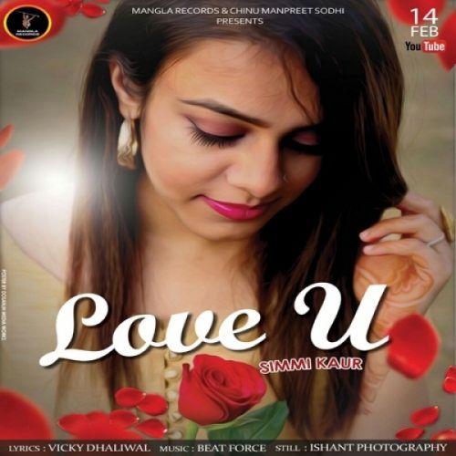 Love U Simmi Kaur Mp3 Song Download