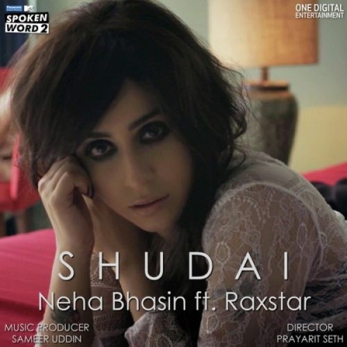Shudai Neha Bhasin, Raxstar Mp3 Song Download