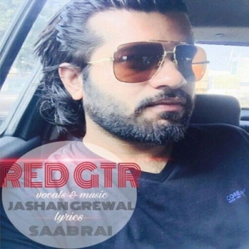 Red GTR Jashan Grewal Mp3 Song Download