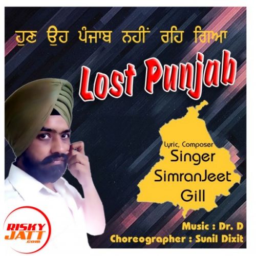 Lost Punjab - SimranJeet Gill Mp3 Song Download