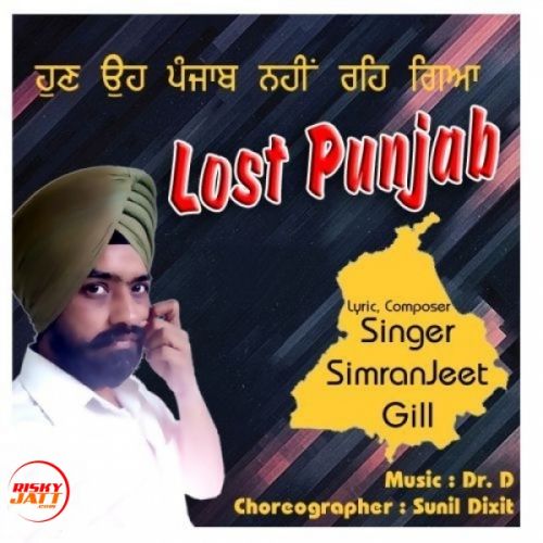 Lost Punjab SimranJeet Gill Mp3 Song Download