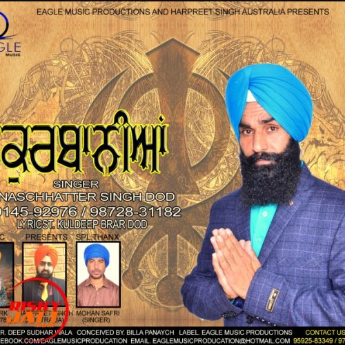 Kurbaniya NASCHHATTER SINGH DOD Mp3 Song Download