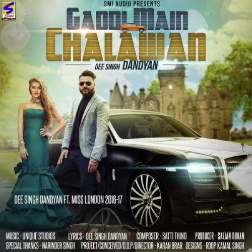 Gaddi Main Chalawan Dee Singh Dandyan, Miss London Mp3 Song Download