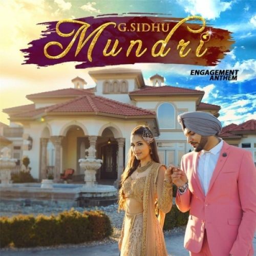 Mundri G Sidhu Mp3 Song Download