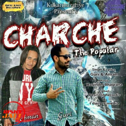 Charche the popular Guri & Aman Mp3 Song Download