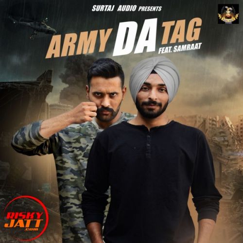 Army Da Tag ft Samraat Deep Gope Mp3 Song Download