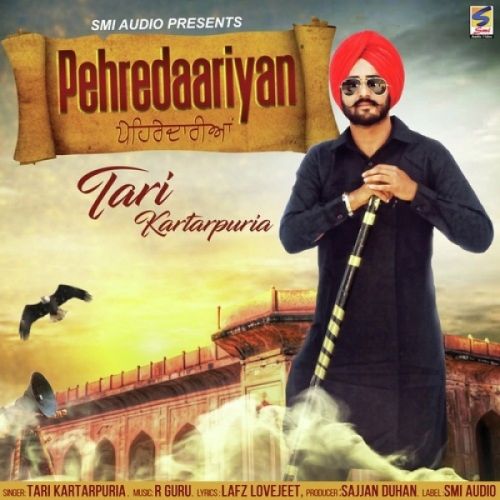 Pehredaariyan Tari Kartarpuria Mp3 Song Download