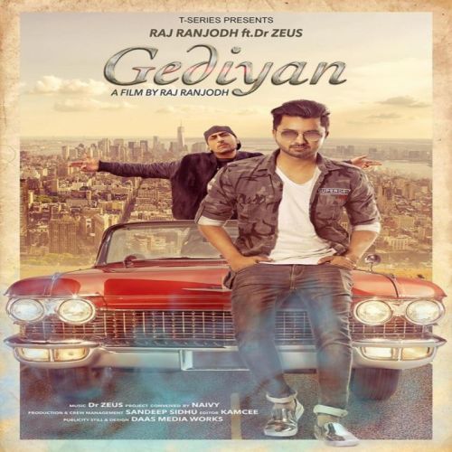 Gediyan Raj Ranjodh Mp3 Song Download