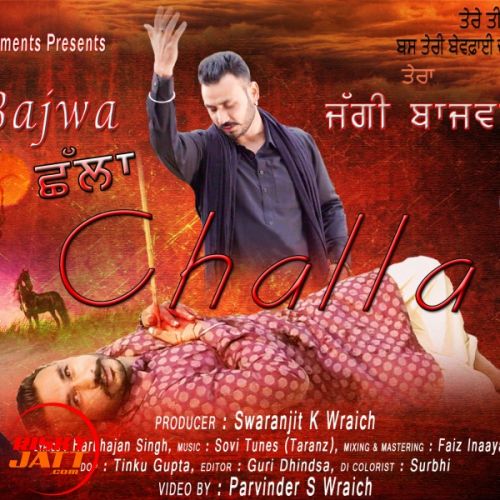 Challa Jaggi Bajwa Mp3 Song Download