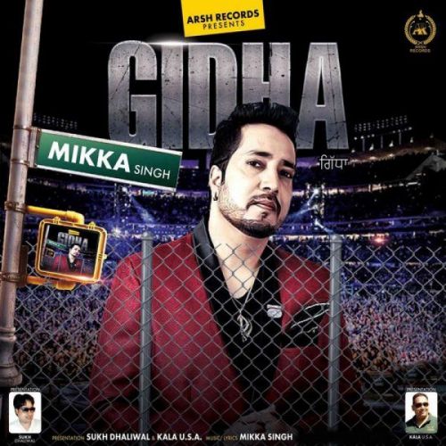 Gidha Mikka Singh Mp3 Song Download