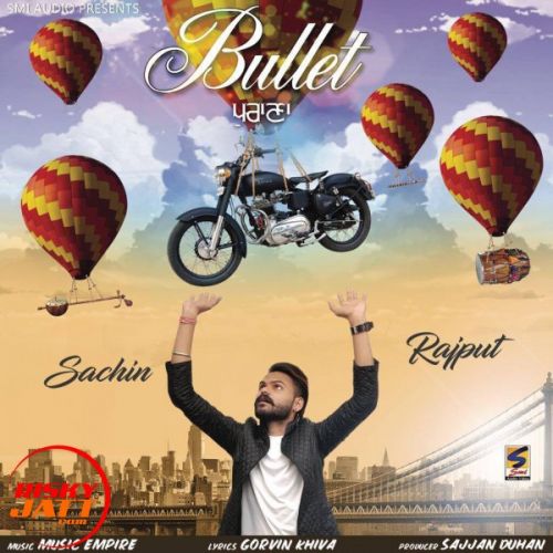 Bullet Purana Sachin Rajput Mp3 Song Download