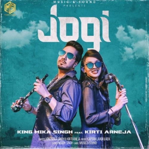 Jogi Mika Singh, Kirti Arneja Mp3 Song Download
