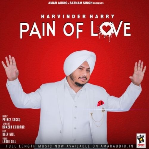 Pain Of Love Harvinder Harry Mp3 Song Download