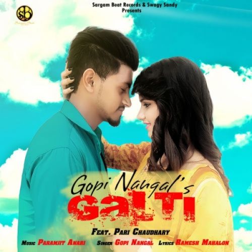 Galti Gopi Nangal Mp3 Song Download