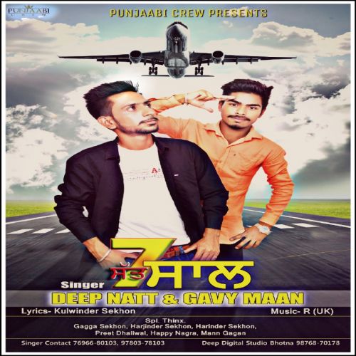 7 Saal Deep Natt, Gavy Maan Mp3 Song Download