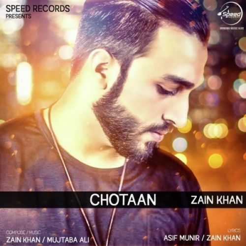 Chotaan Zain Khan Mp3 Song Download