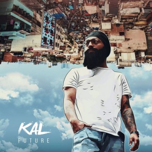 Kal (Future) Prabh Deep Mp3 Song Download