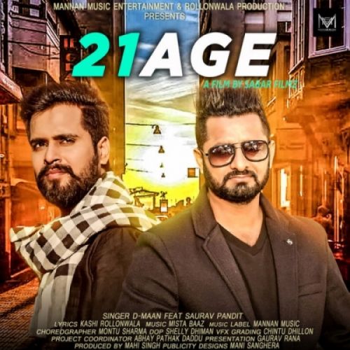 21 Age D Maan, Saurav Pandit Mp3 Song Download