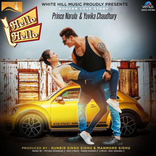 Hello Hello Prince Narula, Yuvika Chaudhary Mp3 Song Download