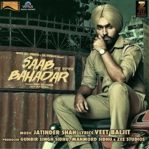 Saab Bahadar Theme 2 Ammy Virk Mp3 Song Download