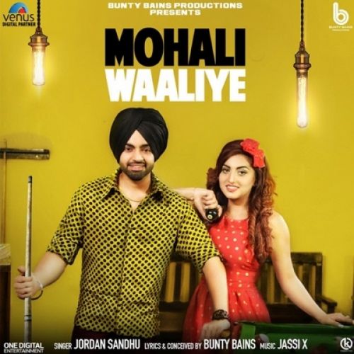 Mohali Waaliye Jordan Sandhu Mp3 Song Download