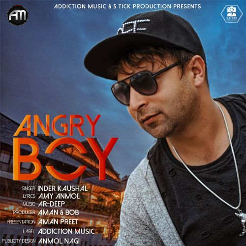 Angry Boy Inder Kaushal Mp3 Song Download