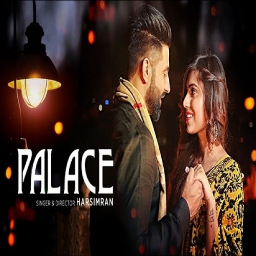 Palace Harsimran Mp3 Song Download