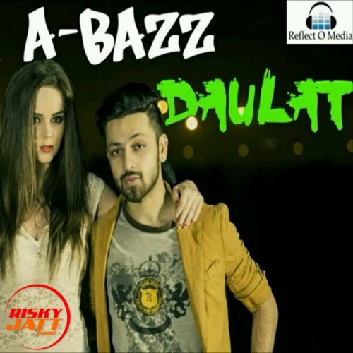 Daulat A Bazz Mp3 Song Download
