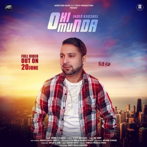 Ohi Munda Inder Kaushal Mp3 Song Download