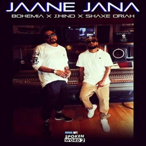 Jaane Jana Bohemia, J Hind Mp3 Song Download