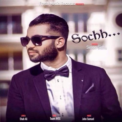 Sochh Simon Sidhu Mp3 Song Download
