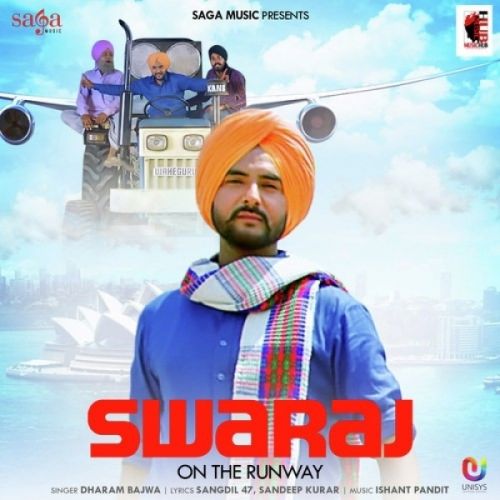 Swaraj On the Runway Dharam Bajwa Mp3 Song Download