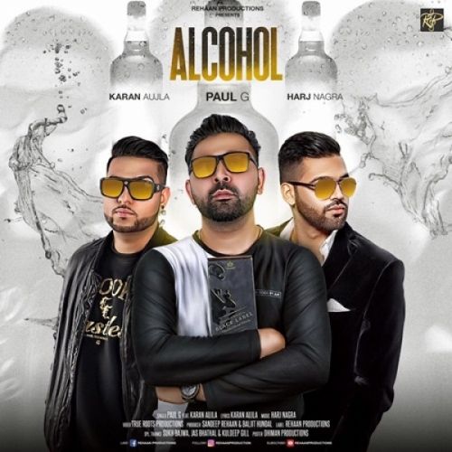 Alcohol Paul G, Elly Mangat Mp3 Song Download