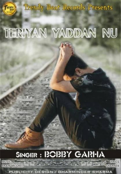 Teriyan Yaadan Nu Bobby Garha Mp3 Song Download