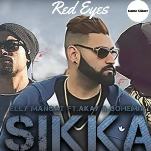 Sikka Elly Mangat, A Kay Mp3 Song Download