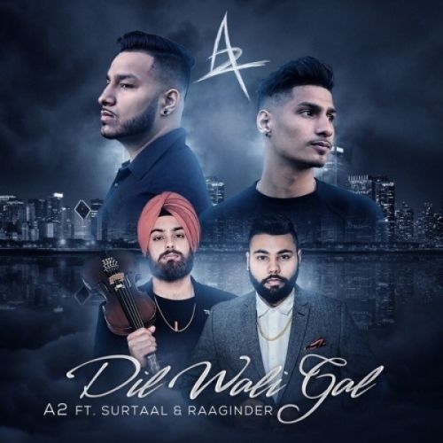 Dil Wali Gal Surtaal Singh Mp3 Song Download
