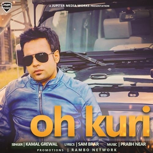 Oh Kuri Kamal Grewal Mp3 Song Download