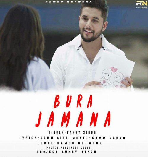 Bura Jamana Parry Singh Mp3 Song Download