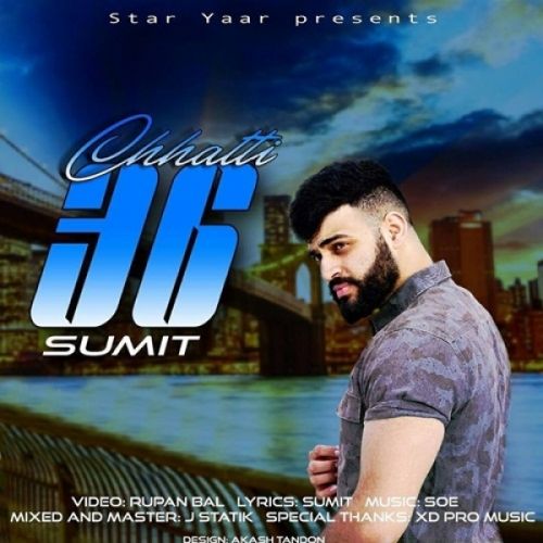 36 (Chhatti) Sumit Mp3 Song Download