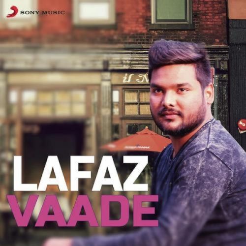 Vaade Lafaz Mp3 Song Download
