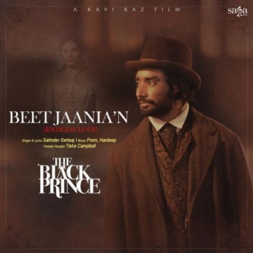 Beet Jaania N (The Black Prince) Satinder Sartaaj, Tisha Campbell Mp3 Song Download