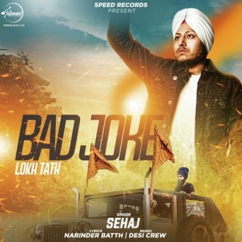 Bad Joke Sehaj Mp3 Song Download