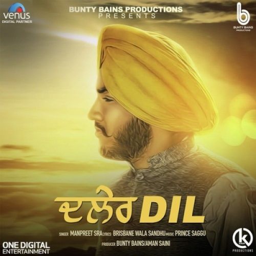 Daler Dil Manpreet Sra Mp3 Song Download